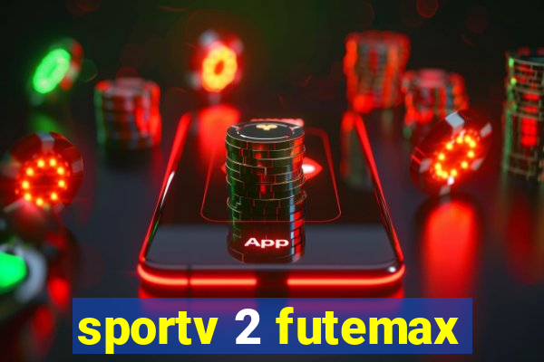 sportv 2 futemax